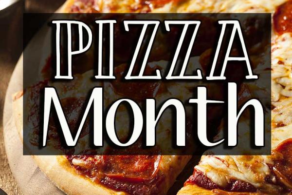 October is Pizza Month