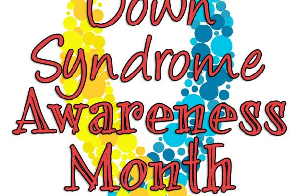 October is Down Syndrome Awareness Month