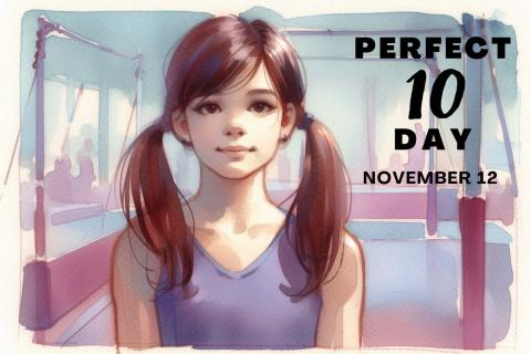 Perfect 10 Day: Inspired by Nadia Comăneci, a Gymnastics Legend