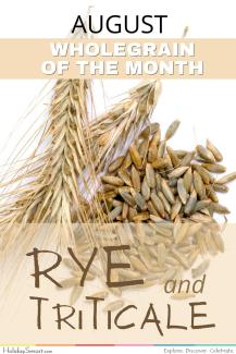 Rye and Triticale Month