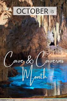Caves & Caverns Month