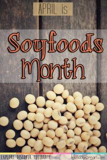 April is Soyfoods Month