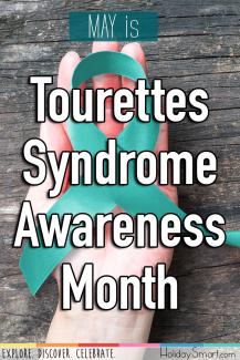 May is Tourettes Syndrome Awareness Month