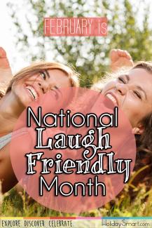 February is National Laugh Friendly Month