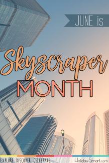 June is Skyscraper Month