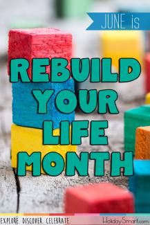 June is Rebuild Your Life Month