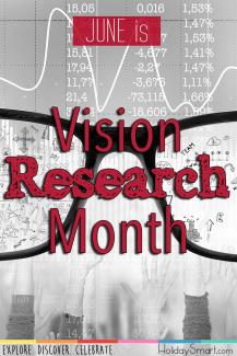 June is Vision Research Month