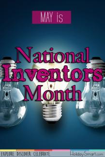 May is National Inventors Month