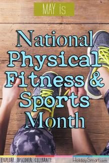 May is National Physical Fitness & Sports Month