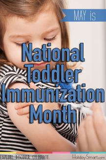 May is National Toddler Immunization Month