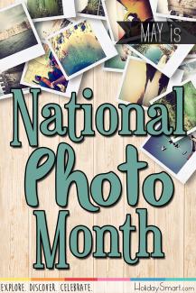 May is National Photo Month