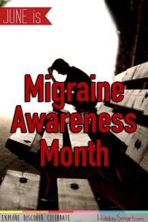 June is Migraine Awareness Month