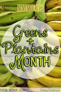 November is Greens and Plantains Month