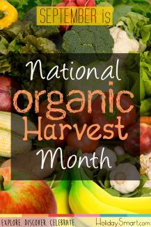 September is National Organic Harvest Month!