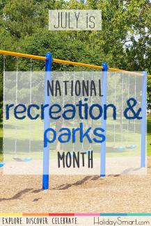 July is National Recreation & Parks Month!