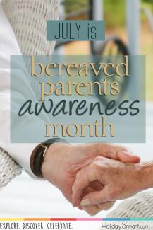 July is Bereaved Parents Awareness Month