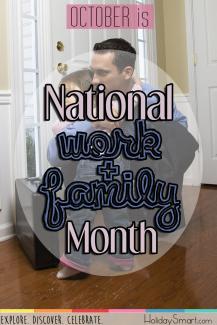 October is National Work and Family Month