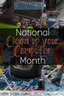 January is National Clean Up Your Computer Month