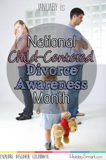January is National Child-Centered Divorce Awareness Month