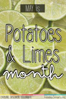 May is Potatoes & Limes Month