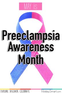 May is Preeclampsia Awareness Month