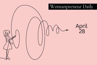 Womanpreneur Daily: April 28 - Planning for Next Month