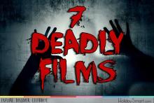 Seven Deadly Films