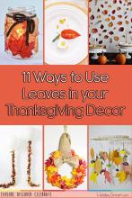 11 Ways to Use Leaves in Your Thanksgiving Decor