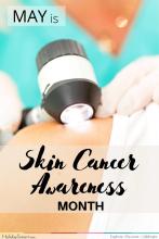 Skin Cancer Awareness Month