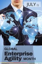 July is Global Enterprise Agility Month