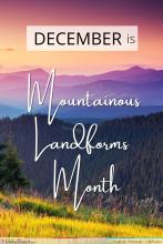 Mountainous Landforms Month