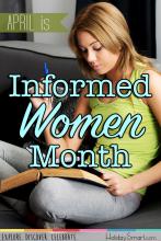 April is Informed Women Month