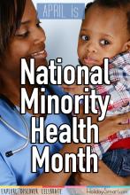 April is National Minority Health Month