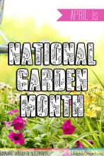 April is National Garden Month