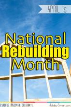 April is National Rebuilding Month