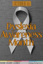 October is Dyslexia Awareness Month