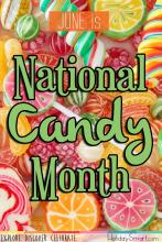 June is National Candy Month