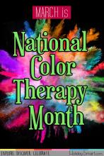 March is National Color Therapy Month