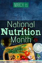 March is National Nutrition Month
