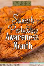 November is Sweet Potato Awareness Month
