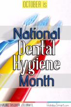 October is National Dental Hygiene Month