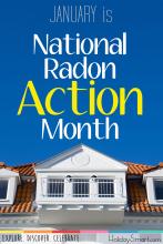 January is National Radon Action Month