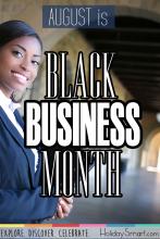 August is Black Business Month!