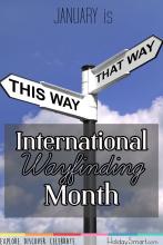 January is International Wayfinding Month