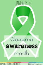 January is National Glaucoma Awareness Month