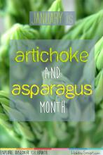 Artichoke and Asparagus Month