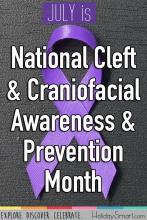 July is National Cleft & Craniofacial Awareness & Prevention Month