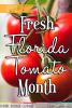 April is Fresh Florida Tomato Month