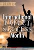 February is International Expect Success Month