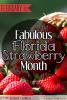 February is Fabulous Florida Strawberry Month